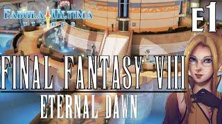 Final Fantasy VIII - Eternal Dawn | Episode 1 : Examen SeeD | Fabula Ultima (Actual play JDR)