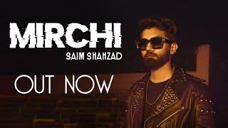 New Punjabi Song 2022 Mirchi By Saim Shahzad