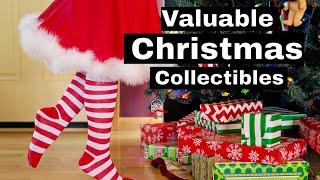 You Probably Missed These Valuable Christmas Collectibles