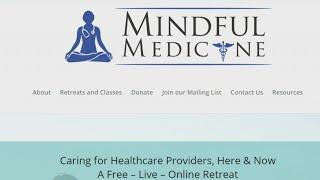 Mindful Medicine offers free online retreat