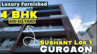 4 BHK Builder Floor in Sushant Lok 1 | Gurgaon A Block [ 300 sq.yard ] Sushant Lok Gurgaon Phase 1