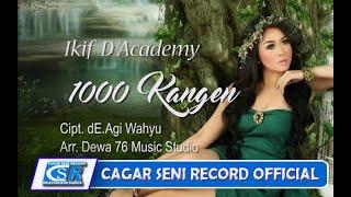 SEWU KANGEN || IKIF D'ACADEMY || LAGU HITS TERBARU || CAGAR SENI RECORD (OFFICIAL)