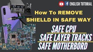 "100% Safe Method to Remove Shield from Mobile Motherboard | Avoid Common Repair Mistakes"