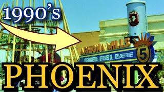 Phoenix, Arizona in the 1990's and early 2000's.  A Short History from my Video Collection