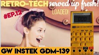 RETRO-TECH ○ GW INSTEK GDM 139 Vintage Multimeter Mini Review & Teardown!