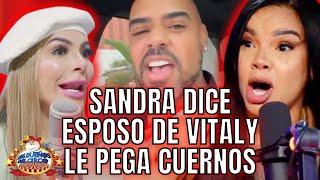 SANDRA DICE ESPOSO DE VITALY LE PEGA CUERNOS Y ESTE LE RESPONDE Y CARO SE METE