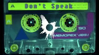 Da Club - Don't Speak (David Harry Remix)