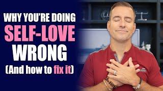 Why You're Doing Self-Love WRONG (And How to Fix It) | Dating Advice for Women by Mat Boggs