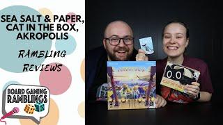 Rambling Reviews: Cat in the Box, Sea Salt and Paper and Akropolis