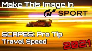 GT Sport: Scapes Pro-Tips Travel Speed