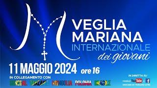 VEGLIA MARIANA INTERNAZIONALE DEI GIOVANI 2024