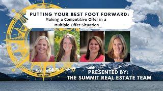 Putting Your Best Foot Forward: Making a Competitive Offer in a Multiple Offer Situation