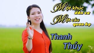 "Một Khúc Dân Ca. Một Câu Quan Họ" Thanh Thúy thể hiện, nghe sâu lắng, ngọt ngào đến nao lòng.