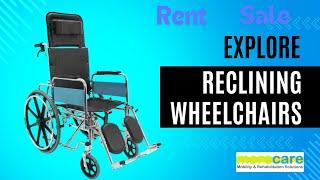 Reclining Manual Wheelchairs for Sale And Rent in Jaipur | MoreCare Mobility