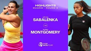 Aryna Sabalenka vs. Robin Montgomery  | 2024 Madrid Round 3 | WTA Match Highlights