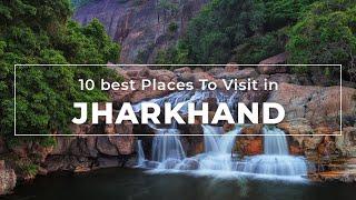 10 Best places in Jharkhand | Jharkhand Top Places to Visit - Tourist Junction