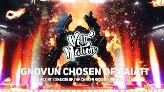 Ignovun Chosen of Caiati - Bungie Composers (Destiny 2 Season Of The Chosen Boss Soundtrack)