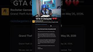 GTA 6 Delayed 