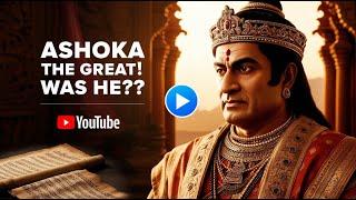 The Dark Secrets of Ashoka’s Reign: What History Didn’t Tell You!
