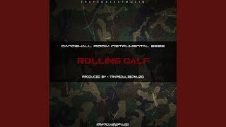 Rolling Calf Riddim