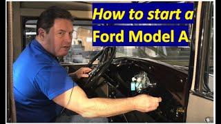 How to start a Ford Model A