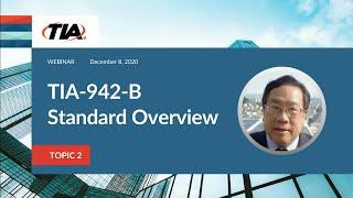 TIA-942-B Data Center Standard Overview (TIA-942 Webinar Topic 2)