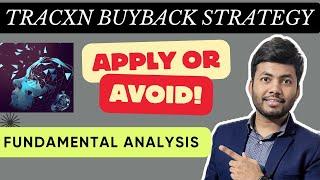 Tracxn Technologies Buyback Strategy | Apply or Avoid | Complete Analysis