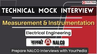 Measurement & Instrumentation | NALCO Interview Guidance & Preparation | EE