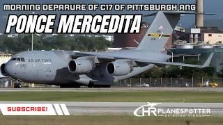 Pittsburgh's Mighty C-17 Takes Off at Ponce Mercedita Airport #aviationspotting