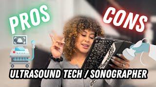 Pros & Cons of being an ULTRASOUND TECH / SONOGRAPHER (OB) 