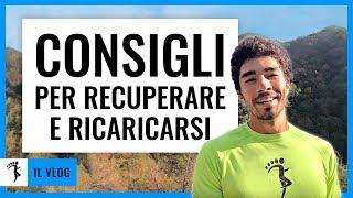 CONSIGLI PER RECUPERARE E RICARICARSI: una passeggiata nella foresta con Daniele Vecchioni | VLOG