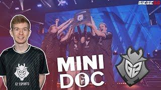 G2 Esports: Road to Major Champions I SiegeGG MiniDoc