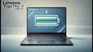 Lenovo Yoga Pro 7i Gen 9 Real Life Battery Test: Sufficient or Lacklustre?