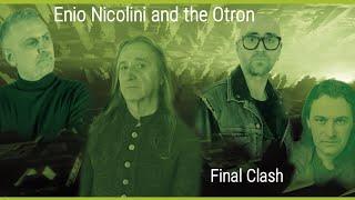 Enio Nicolini and the Otron - Final Clash ( official videoclip) - Hellbones Records