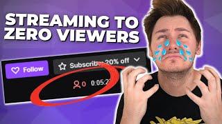 Why NOBODY Watches Your Streams! | How To Get More Viewers On Twitch