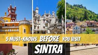 5+ Must Knows BEFORE You Visit Sintra, Pena Palace, Quinta de Regaleira | Family travel in Portugal