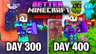 I Survived 400 Days in Better Minecraft Hardcore... Here's What Happened