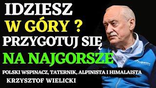 Jak to jest być porwanym przez lawinę?  Krzysztof Wielicki #2/2