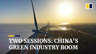 Two sessions: How China's environmental policies are giving a boost to green industries