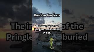 Random Fun Facts!