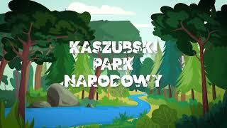 Projektowany Kaszubski Park Narodowy