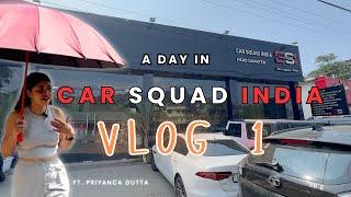 VLOG 01- Car Squad India Headquarter II @car_squad_india_csi II Car Detailing in Guwahati II