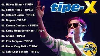 Kumpulan Lagu Tipe-X Top Hits #2024 || Mawar Hitam...