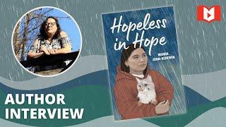 Author Interview! Cree writer Wanda John-Kehewin, author of young adult novel Hopeless in Hope