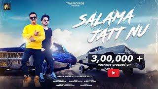 SALAMA JATT NU || ASHOK MANILA || JATINDER JEETU || 7PM RECORDS || New Punjabi Songs 2020 || TEAM-AB