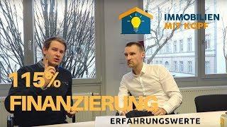 115 % Immobilienfinanzierung - Erfahrungswerte