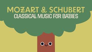 Baby Classical ️ MOZART & SCHUBERT ️ Piano Music for sleeping babies