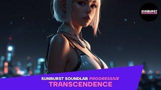 Transcendence | Progressive Trance | Sunburst SoundLab 