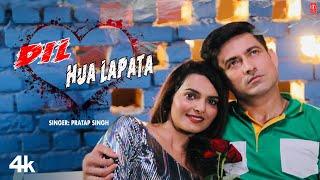 Dil Hua Lapata - Pratap Singh, Feat. Malik Naushad Ahmad, Raveena Bishnai | Latest Video Song 2025