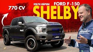 FORD F-150 SHELBY NA VOLTA RÁPIDA! Rubinho PISA FUNDO na picape de 770 cv no Velocitta!